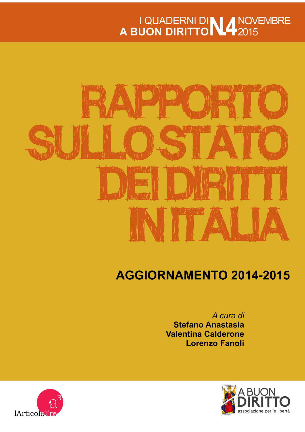 Copertina Rapporto 2014–2015: L’articolo 3